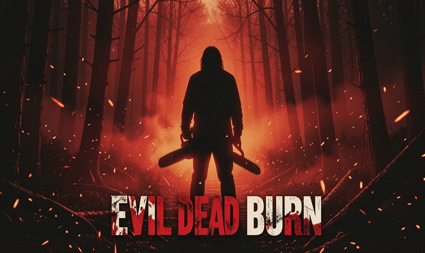 Evil Dead Burn